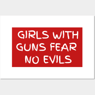 Girls with guns fear no evils Posters and Art